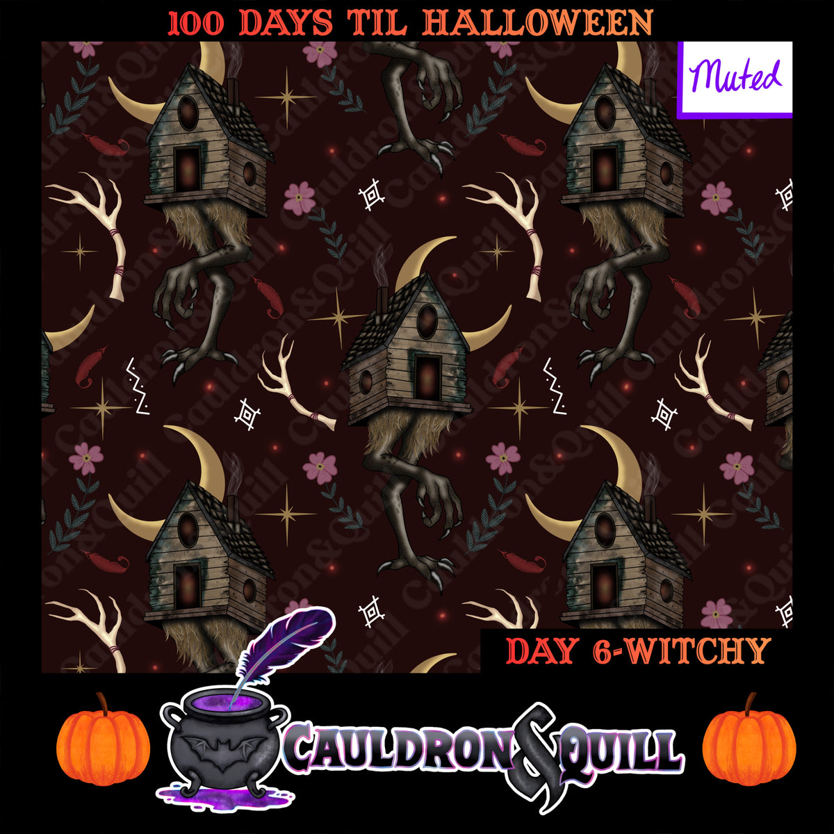 Day 6- Witchy