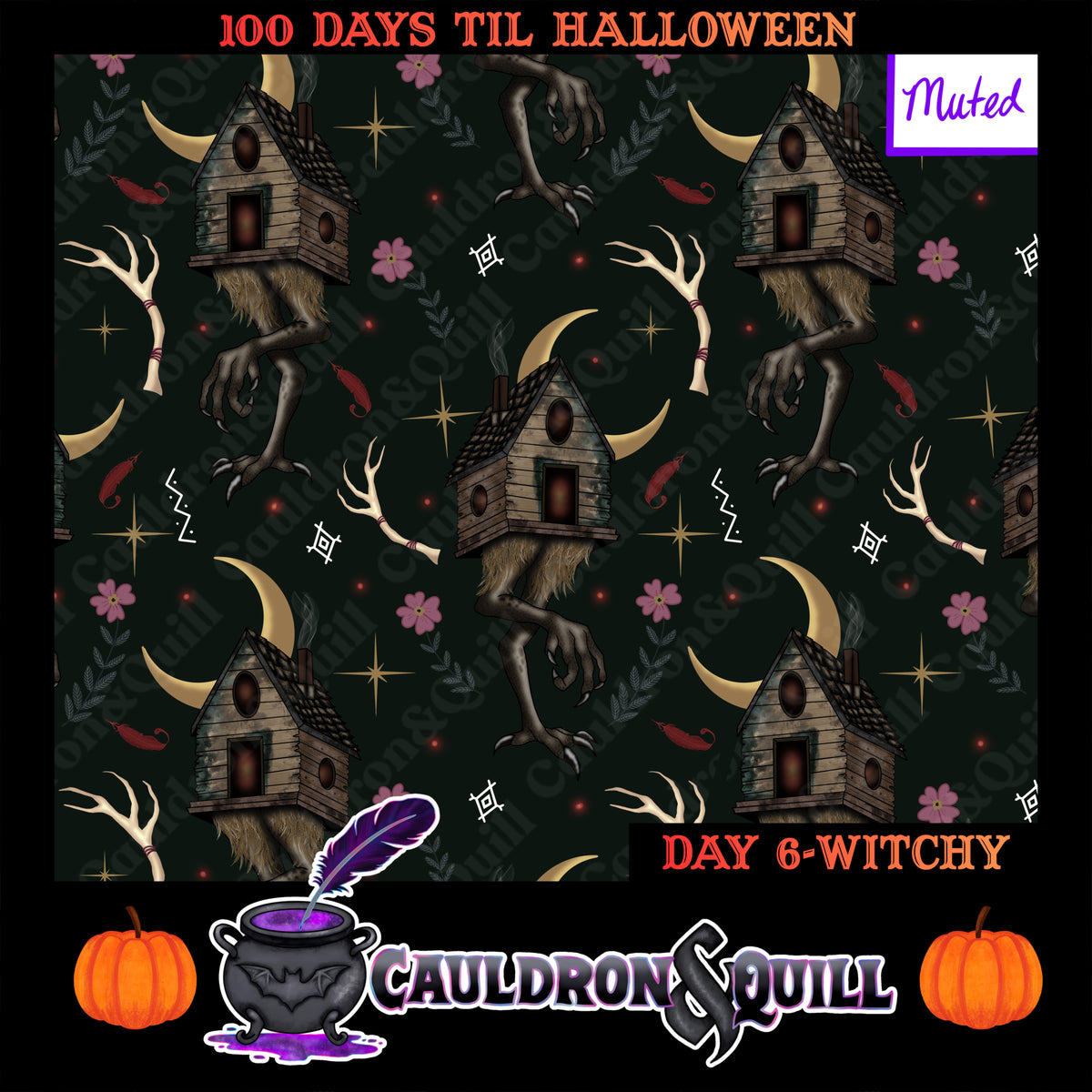 Day 6- Witchy